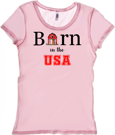 Born in the USA barn pink women's tee shirt